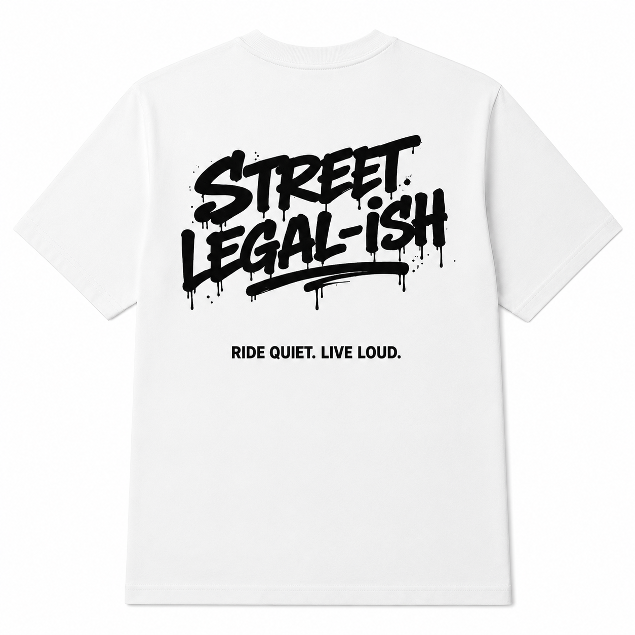 Street Legal-Ish Tee
