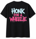 Honk for a Wheelie Tee