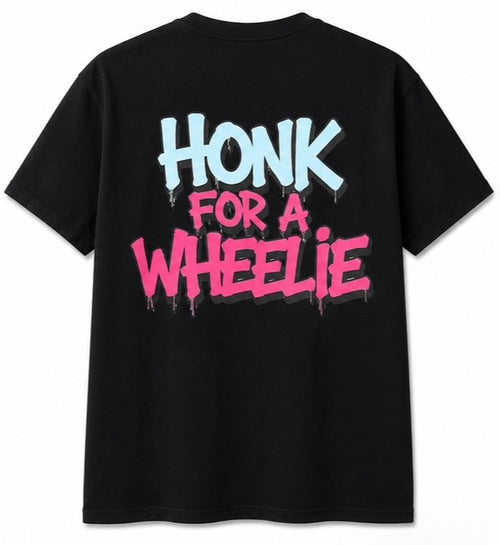 Honk for a Wheelie Tee